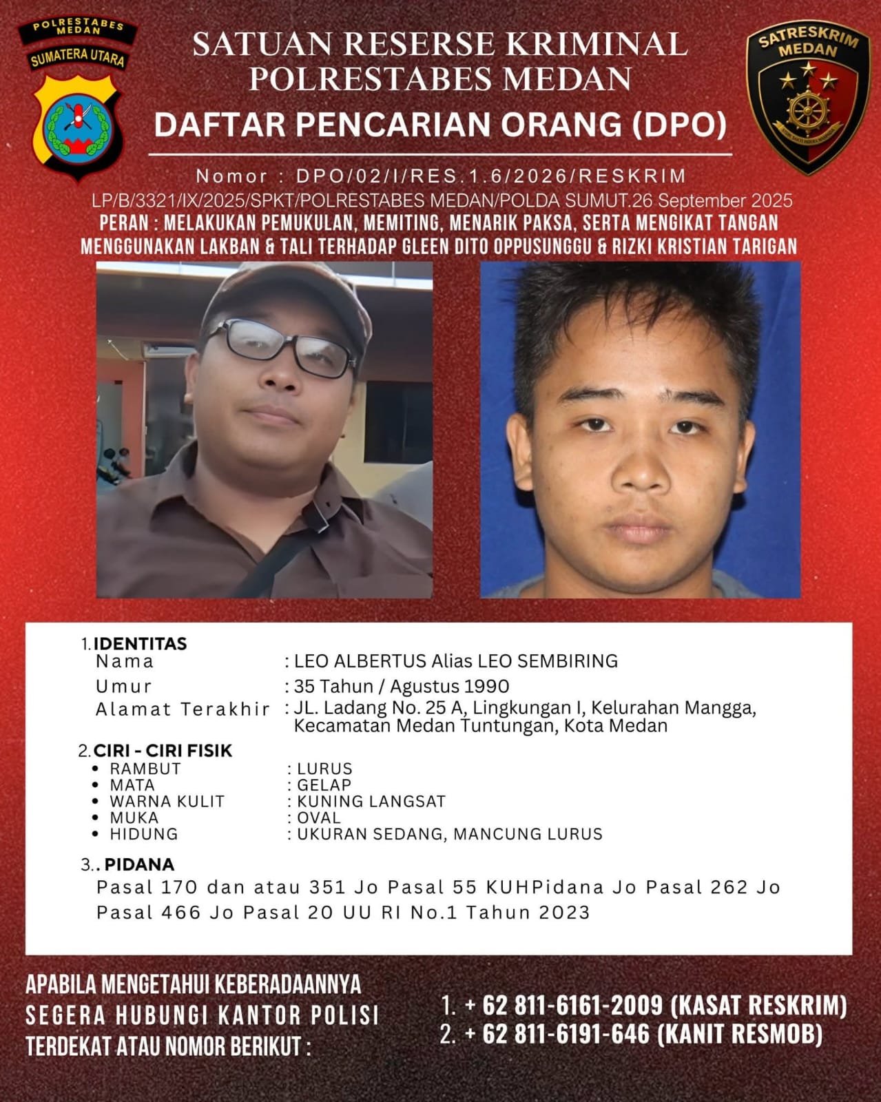 Leo Sembiring DPO Penganiayaan Diburu Polrestabes Medan